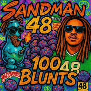 100 Blunts (Explicit)