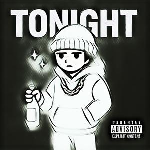 Tonight (feat. Yk bb & Suavekeed) (Explicit)