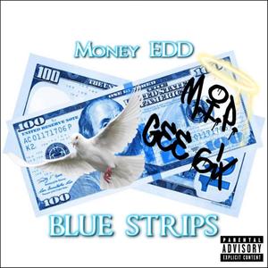 Blue Strips (Explicit)