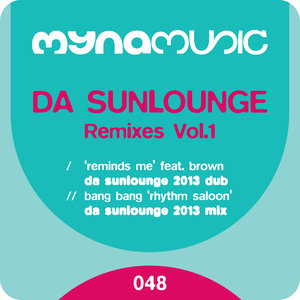 Da Sunlounge Remixes, Vol. 1