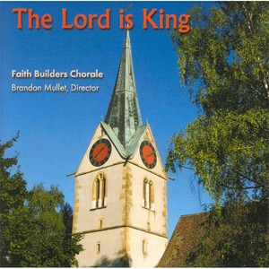 The Lord Is King