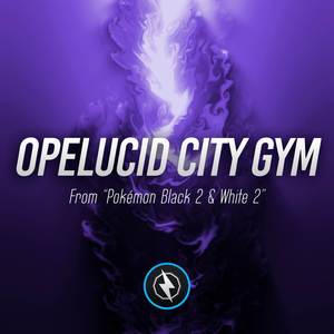 Opelucid City Gym