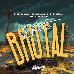Efeito Brutal (Explicit)