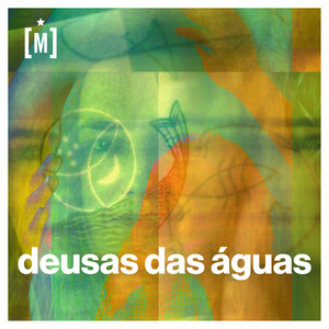 Mariana Furquim - Deusas das Águas