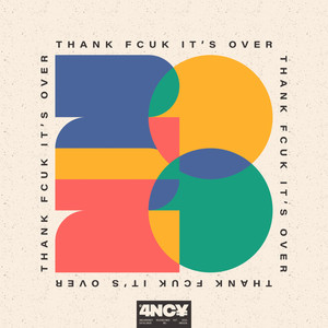 2020 THANK FCUK IT'S OVER (Explicit)