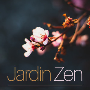 Jardin Zen - Sons de la nature et musique pour la meditation, la pratique du yoga et le bien-être