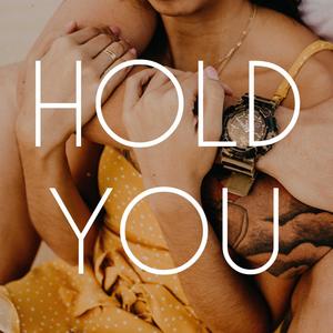 Hold You