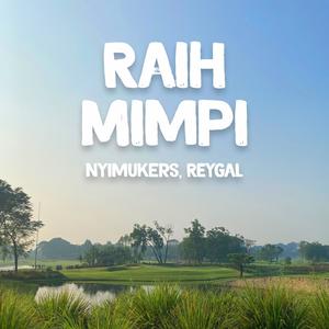 Raih Mimpi