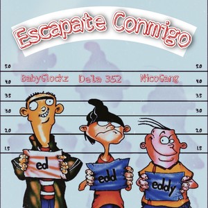 Escapate Conmigo (feat. NicoGang) [Explicit]