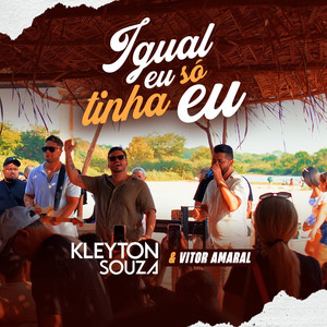 Igual Eu Só Tinha Eu