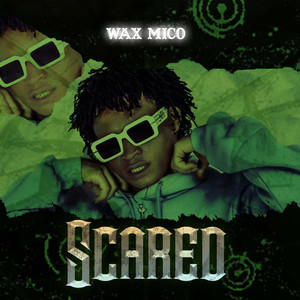 Scared (Explicit)