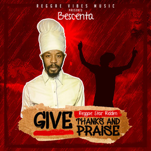 Give Thanks and Praise