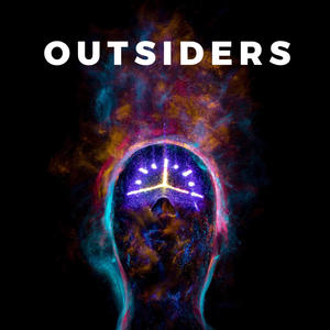 OUTSIDERS, Pt. 3 (Explicit)