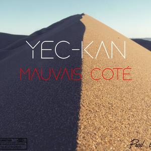 Mauvais Coté (Explicit)