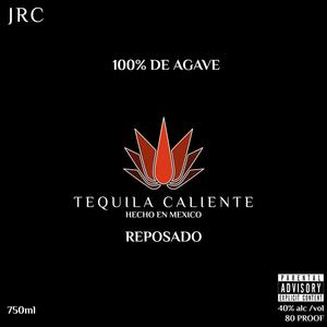 TEQUILA CALIENTE (Explicit)