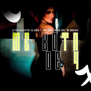 Me Bota de 4 (Explicit)
