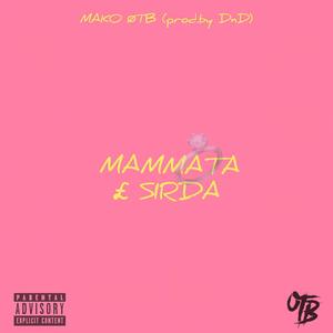 Mammata&Sirda (feat. DnD Records)