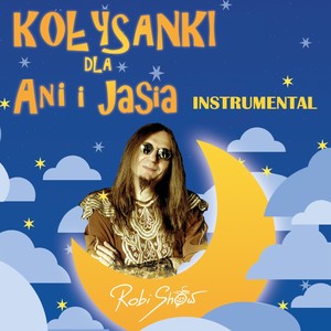 Kołysanki dla Ani i Jasia (Instrumental)