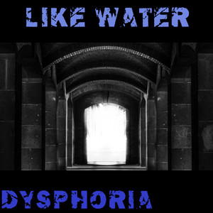 Dysphoria