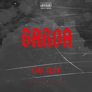 Baroa (feat. Elita Ofisialy) [Explicit]