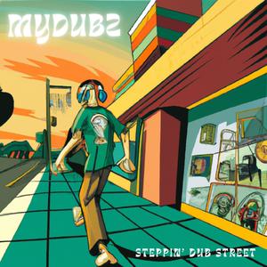 Steppin' Dub Street