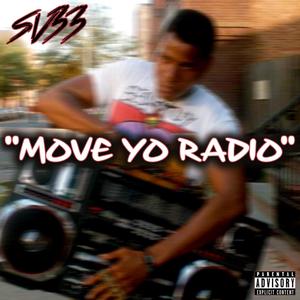 Move YO Radio (Explicit)