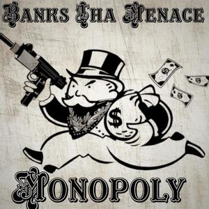 Monopoly (Unreleased 2022) [Explicit]