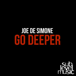 Go Deeper (Original Mix)