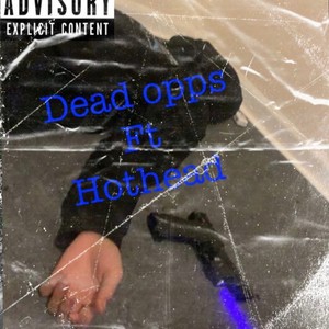 Dead Opps (Explicit)