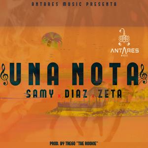 Una Nota (feat. Diaz, SAMY XX & Zeta_col) (Explicit)