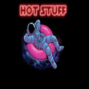 Hot Stuff (feat. Christo) (Explicit)