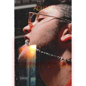 Lontano Da Qui (Explicit)