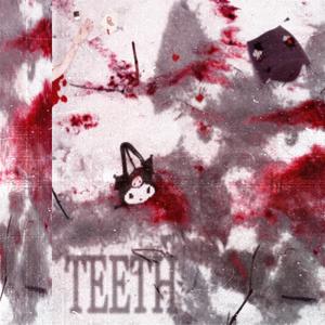 teeth