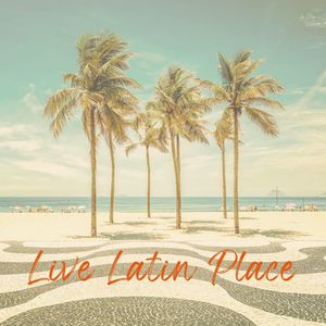 Live Latin Place