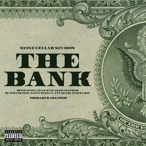 The Bank (Explicit)