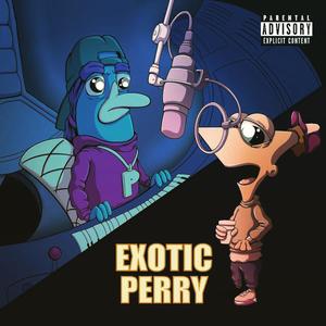 Exotic Perry (Explicit)