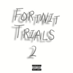 ASMR SOUNDS (FORTNIT TRIALS 2 EDITION) (feat. JACKIMORTUS & Frosted) [Explicit]