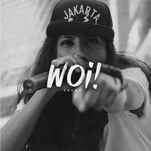 Woi! (Explicit)