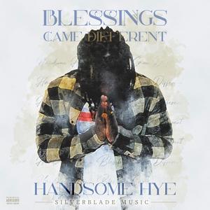 Blessings Came Different (Explicit)