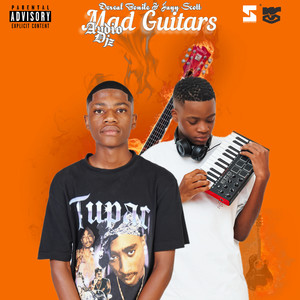 Mad Guitars (Explicit)