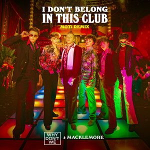 I Don't Belong In This Club (MOTi Remix)封面