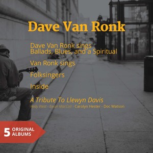 Dave Van Ronk (5 Original Albums)