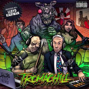 Tromeo & Juliette(feat. Filth the Enabler) (Explicit)