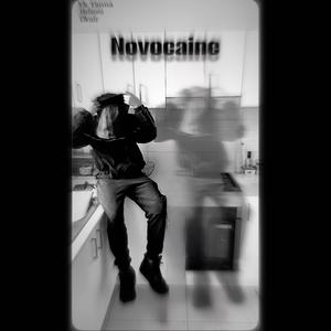 Novocaine (feat. D KUIR & Hellvoni) (Explicit)