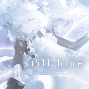 still blue (feat. 柏)
