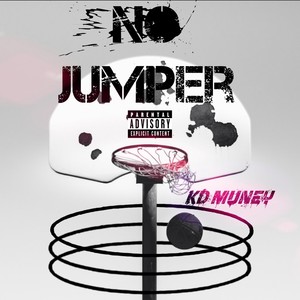 No Jumper (Explicit)