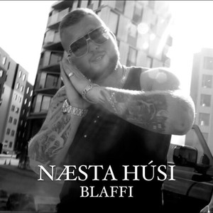 NÆSTA HÚSI (Explicit)