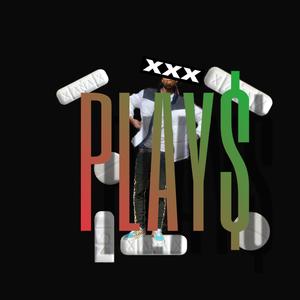 Plays (Explicit)