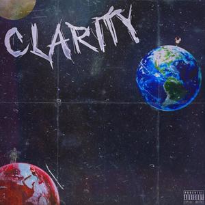 Clarity (feat. Bossa) (Explicit)