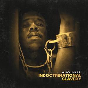 Indoctrinational Slavery (Explicit)
